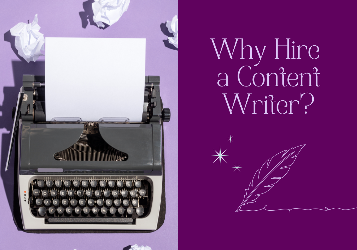 A picture of a typewriter on a lilac background with balled up paper in the background. Text on dark purple background reads: why hire a content writer?