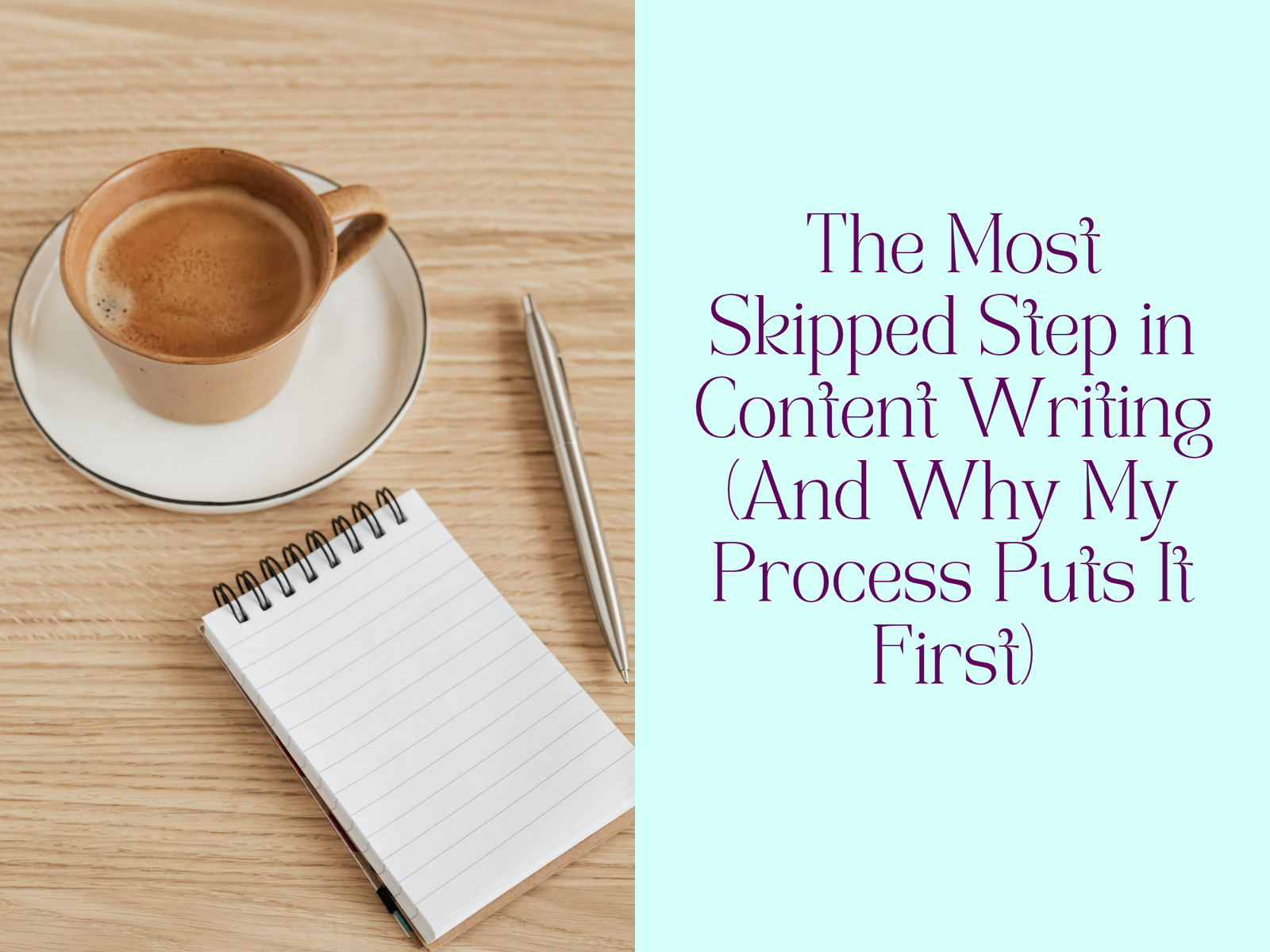 The Most Skipped Step in Content Writing (And Why My Process Puts It First)